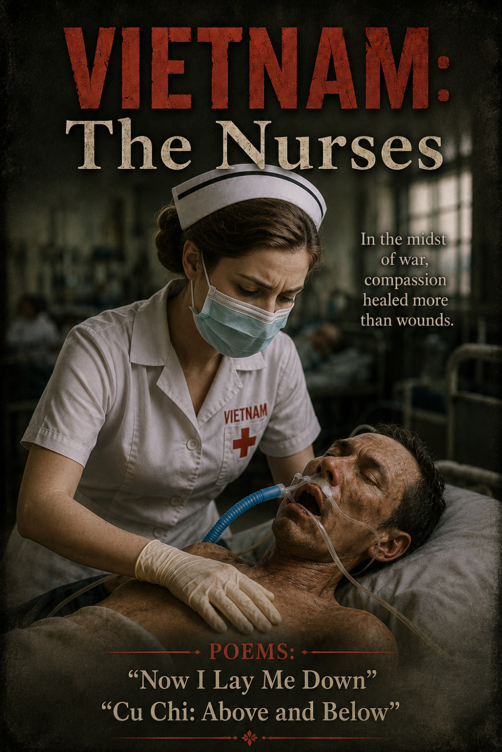 Vietnam: The Nurses